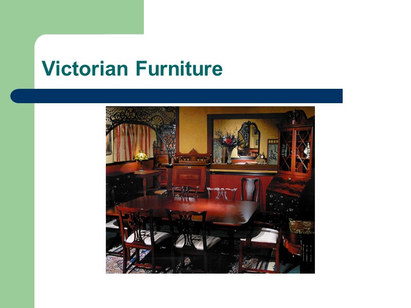 Victorian Furniture